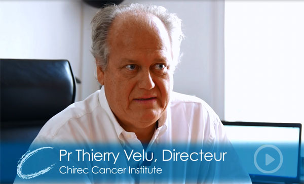 Prof. T. Velu: “Waarom ik heb ingestemd met de leiding te nemen van het Chirec Cancer Institute ” (Video)